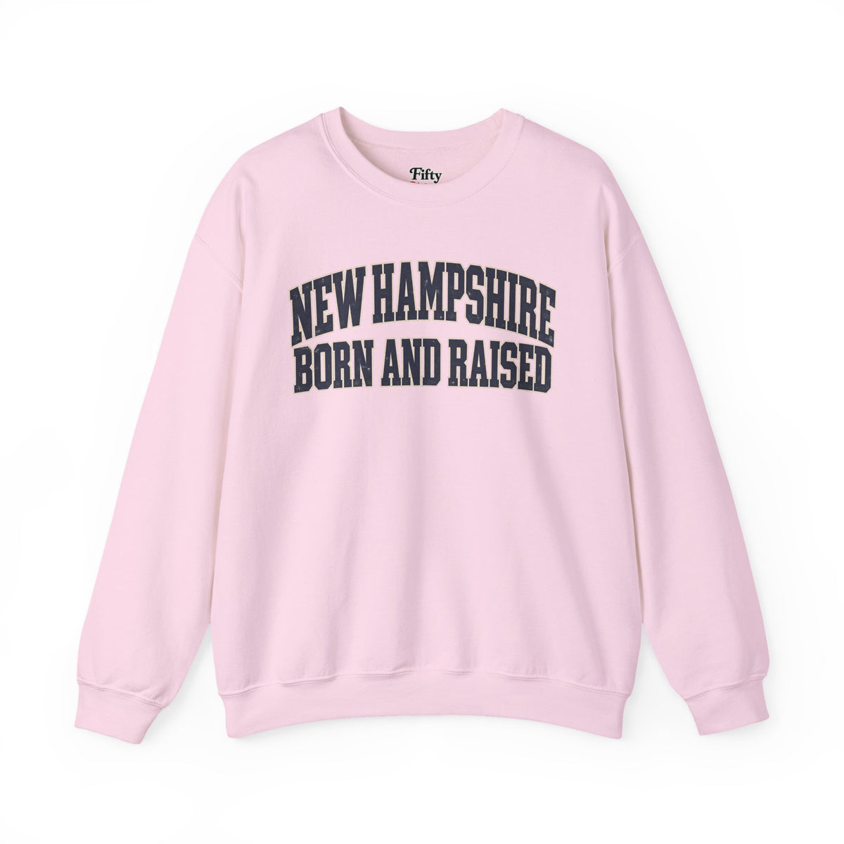 New Hampshire Born and Raise Unisex Crewneck Sweatshirt State Name Graphic