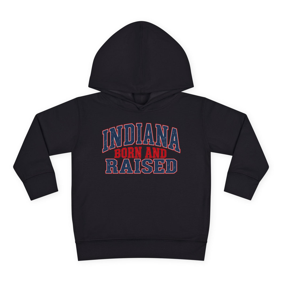 Indiana Born and Raised Bold Hometown Pride Unisex Toddler Pullover Fleece Hoodie