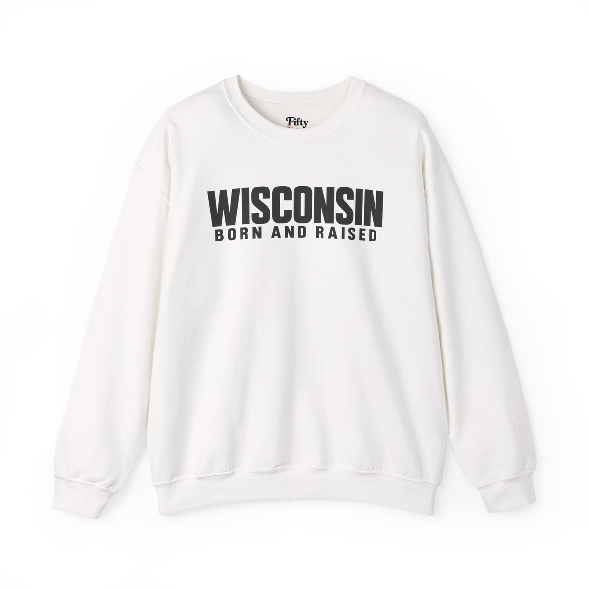 Wisconsin Born and Raised Minimal Modern Unisex Sweatshirt Graphic