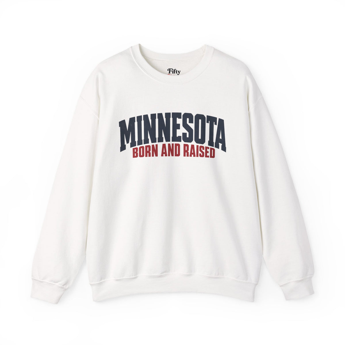Minnesota Born and Raised Modern Streetwear Unisex Sweatshirt Graphic