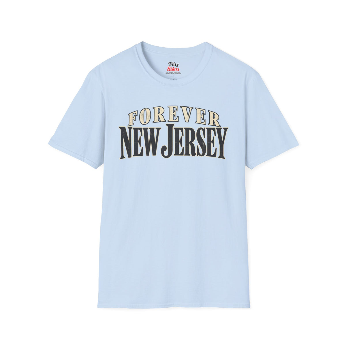 Forever New Jersey Unisex Softstyle T Shirt State Name Graphic Tee