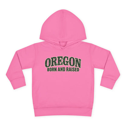 Oregon Born and Raised Classic Souvenir Unisex Toddler Pullover Fleece Hoodie