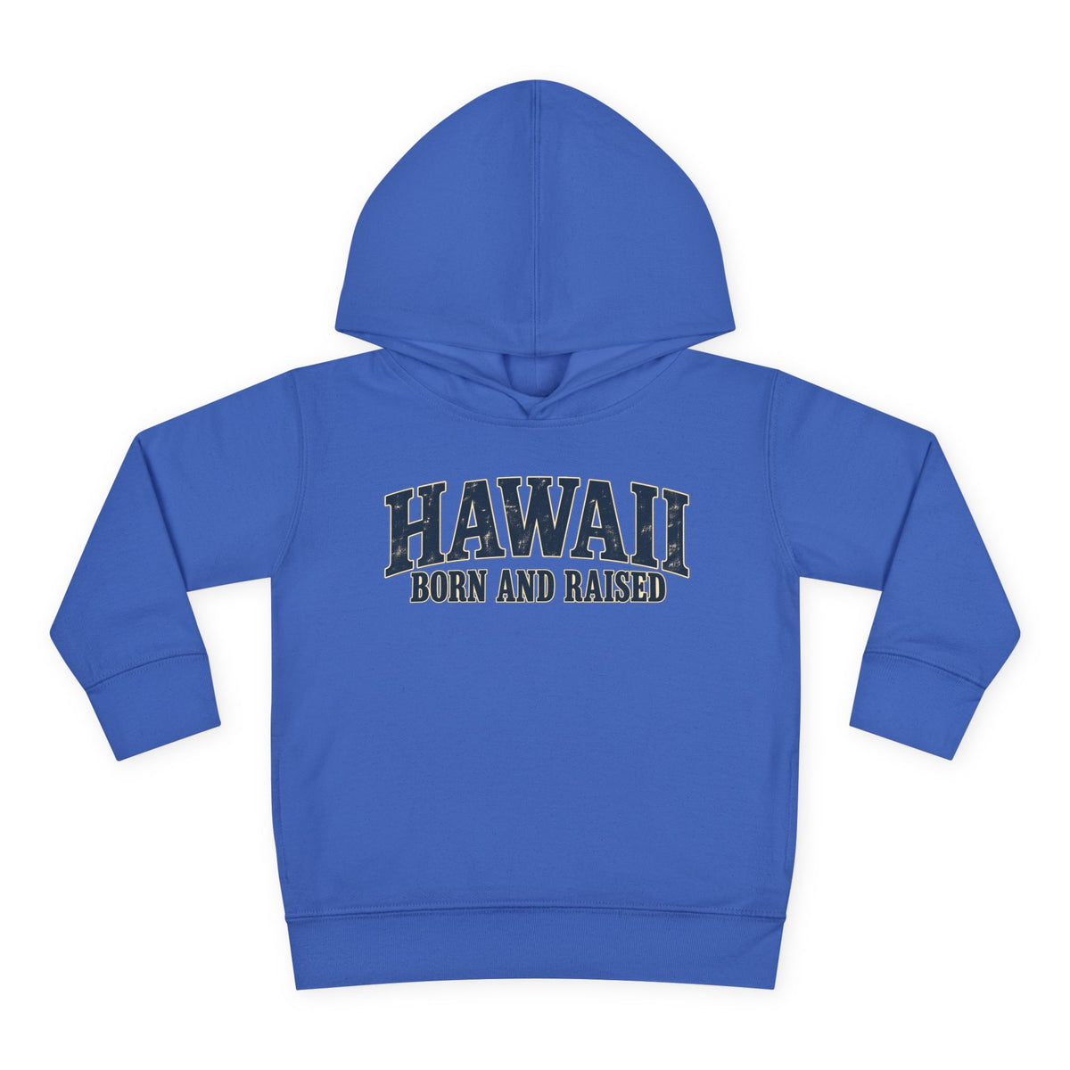 Hawaii Born and Raised Local Pride Unisex Toddler Pullover Fleece Hoodie