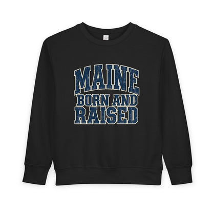 Maine Born and Raised Bold Athletic Unisex Toddler Sweatshirt