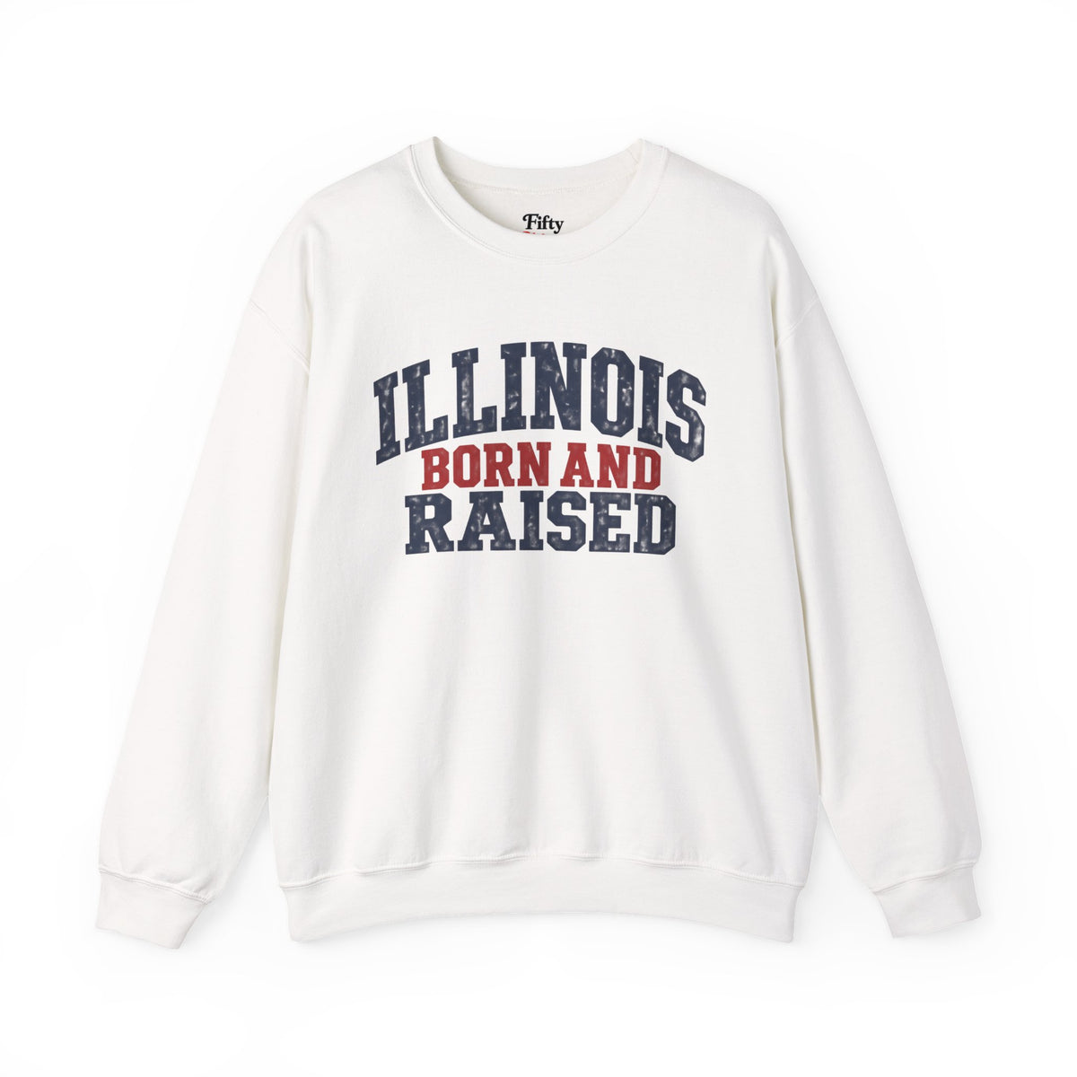 Illinois Born and Raised Rustic Midwest Americana Unisex Sweatshirt Graphic