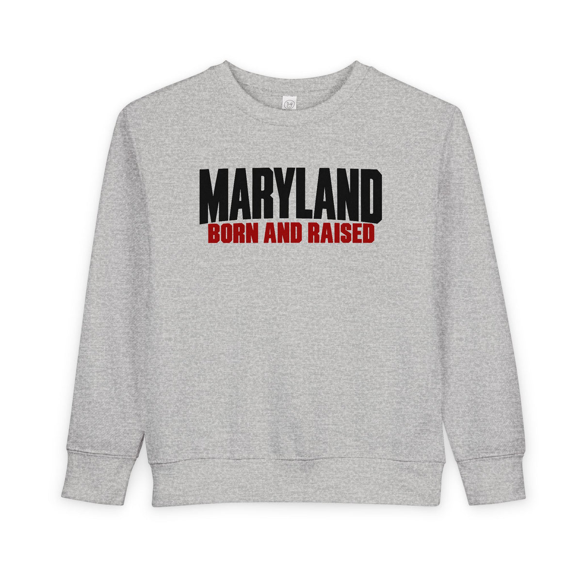 Maryland Born and Raised Modern Unisex Toddler Sweatshirt