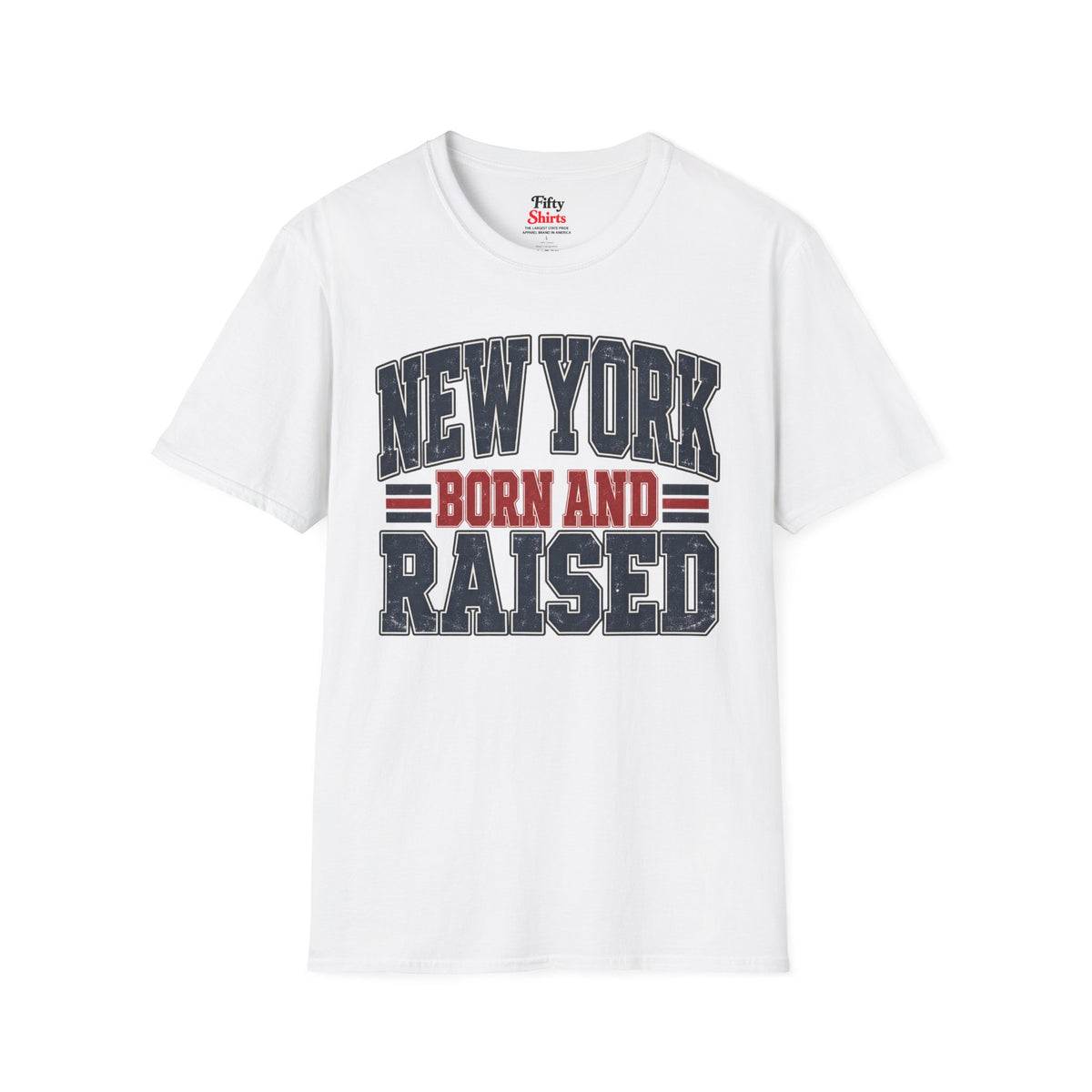 New York Born And Raised Unisex Softstyle T Shirt State Name Graphic Tee