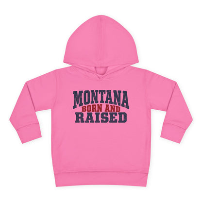 Montana Born and Raised Rustic Workwear Unisex Toddler Pullover Fleece Hoodie