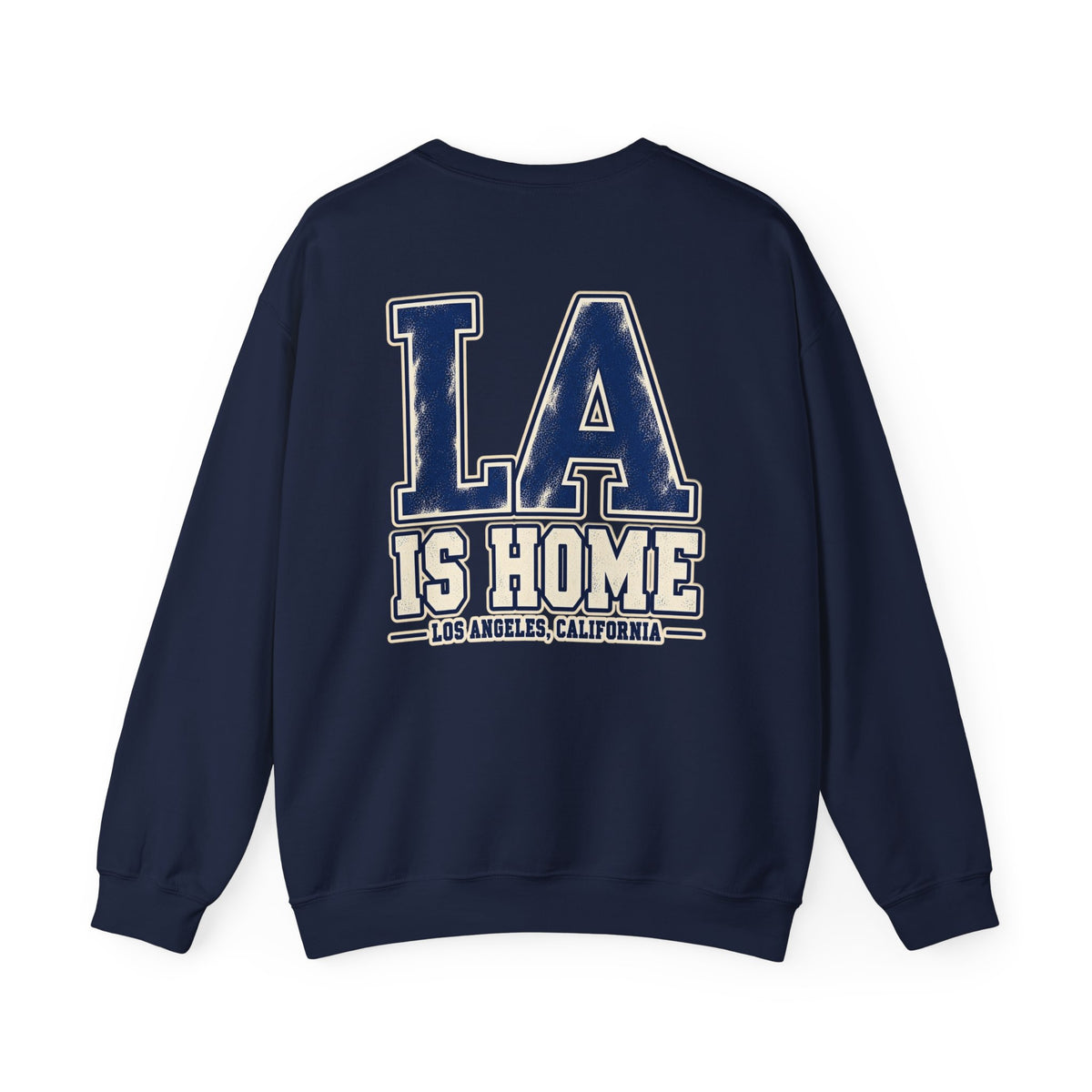 LA Is Home Los Angeles Unisex Crewneck Sweatshirt Graphic