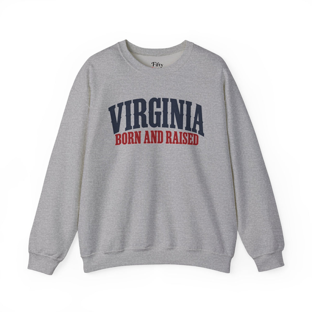 Virginia Born and Raised Premium Heritage Unisex Sweatshirt Graphic