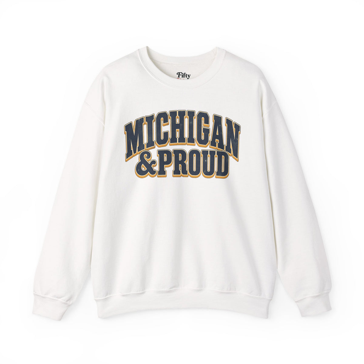 Michigan and Proud Unisex Crewneck Sweatshirt State Name Graphic