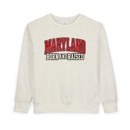 Maryland Born and Raised Bold Athletic Unisex Toddler Sweatshirt