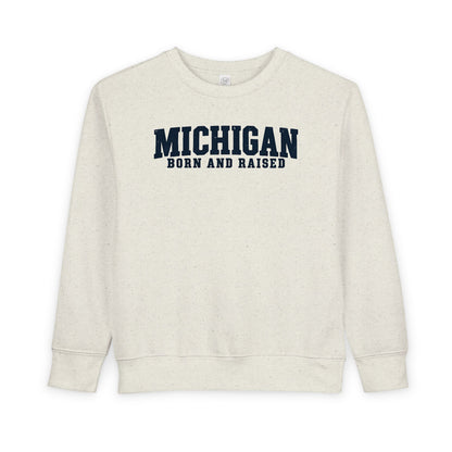 Michigan Born and Raised Rustic Midwest Unisex Toddler Sweatshirt