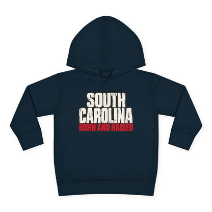 South Carolina Born and Raised Southern Streetwear Unisex Toddler Pullover Fleece Hoodie