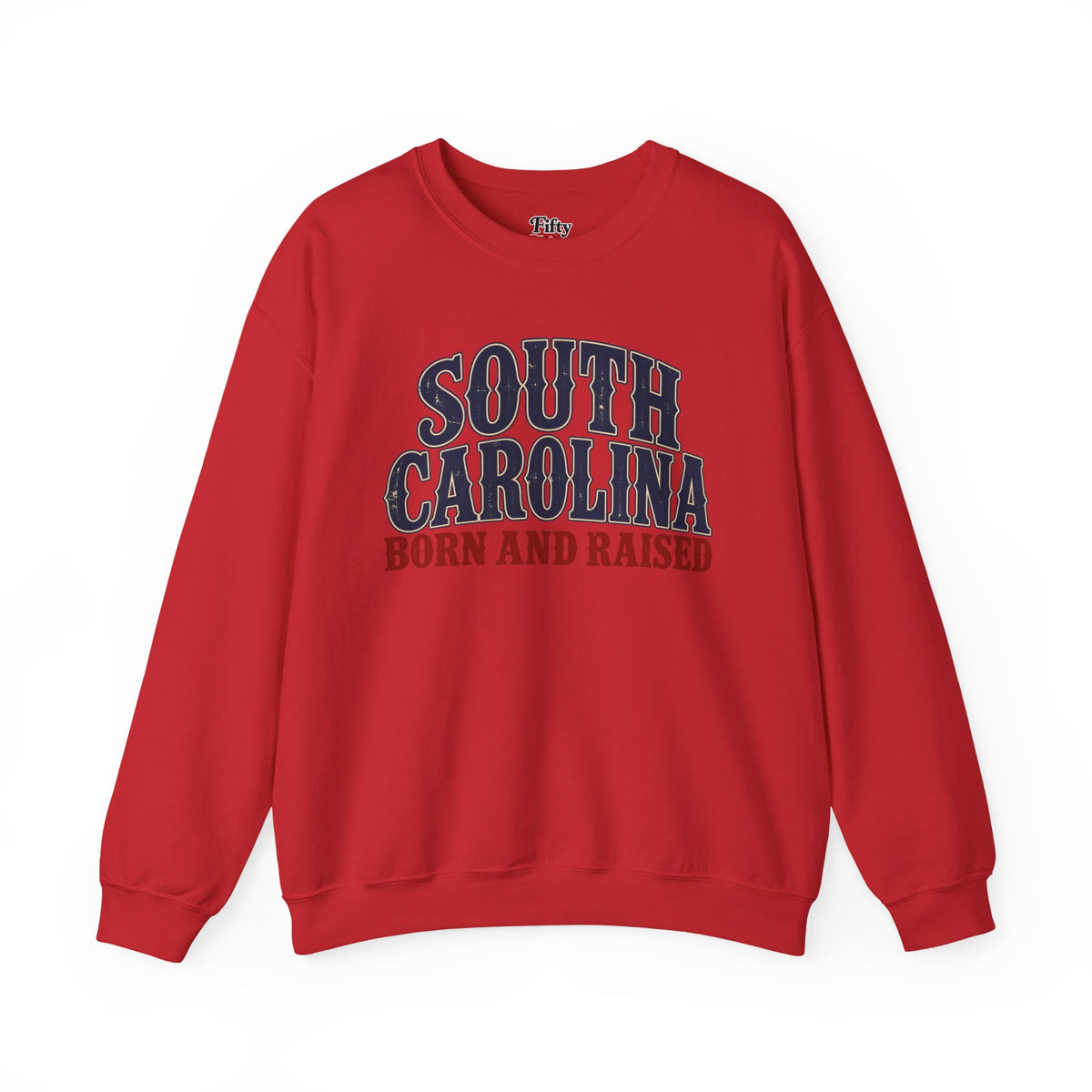 South Carolina Born and Raised Vintage Unisex Sweatshirt Graphic