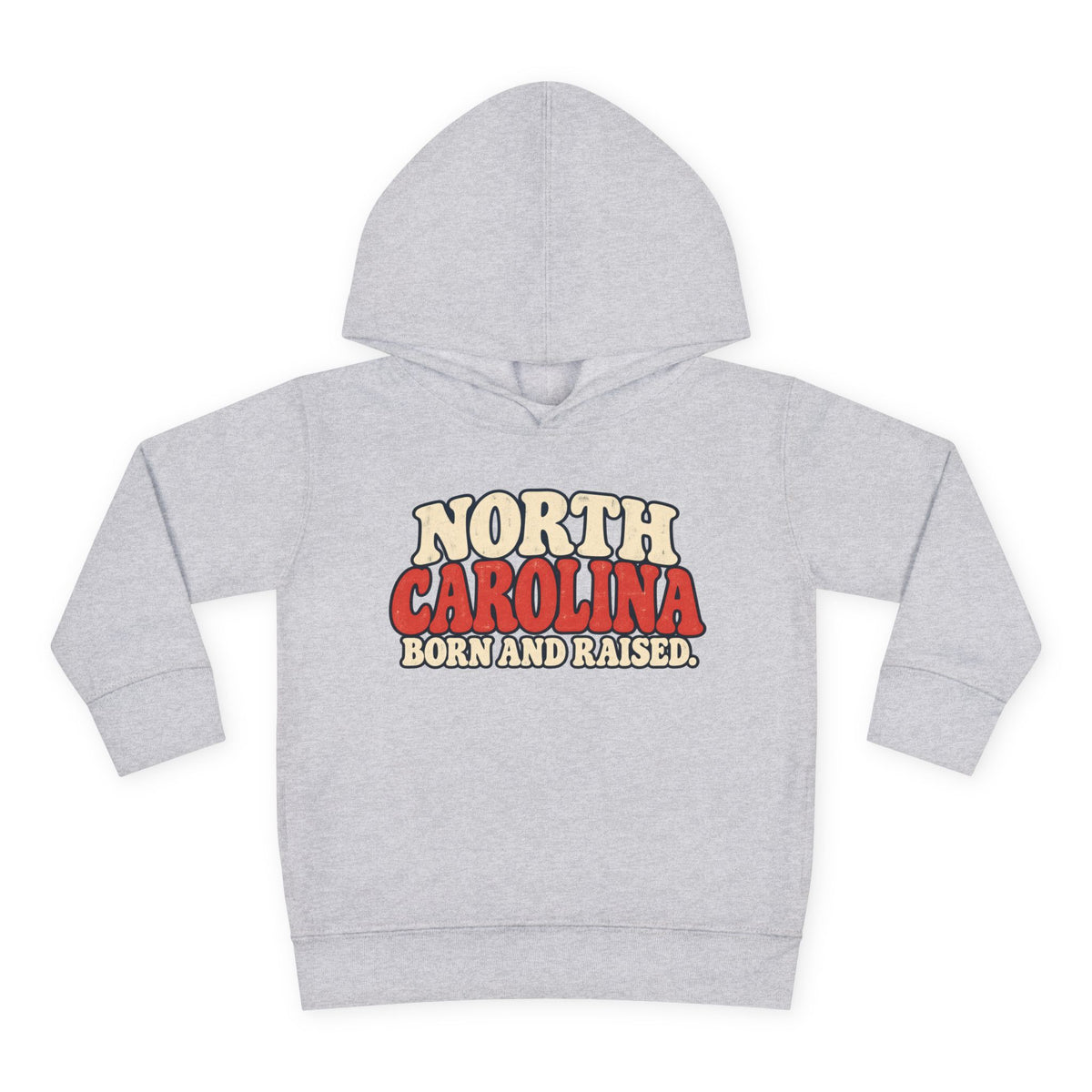 North Carolina Born and Raised Carolina Vintage Unisex Toddler Pullover Fleece Hoodie