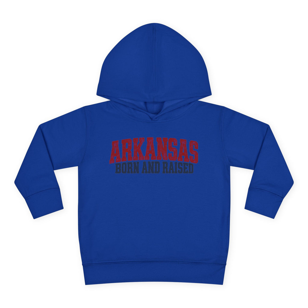 Arkansas Born and Raised Rugged Workwear Unisex Toddler Pullover Fleece Hoodie