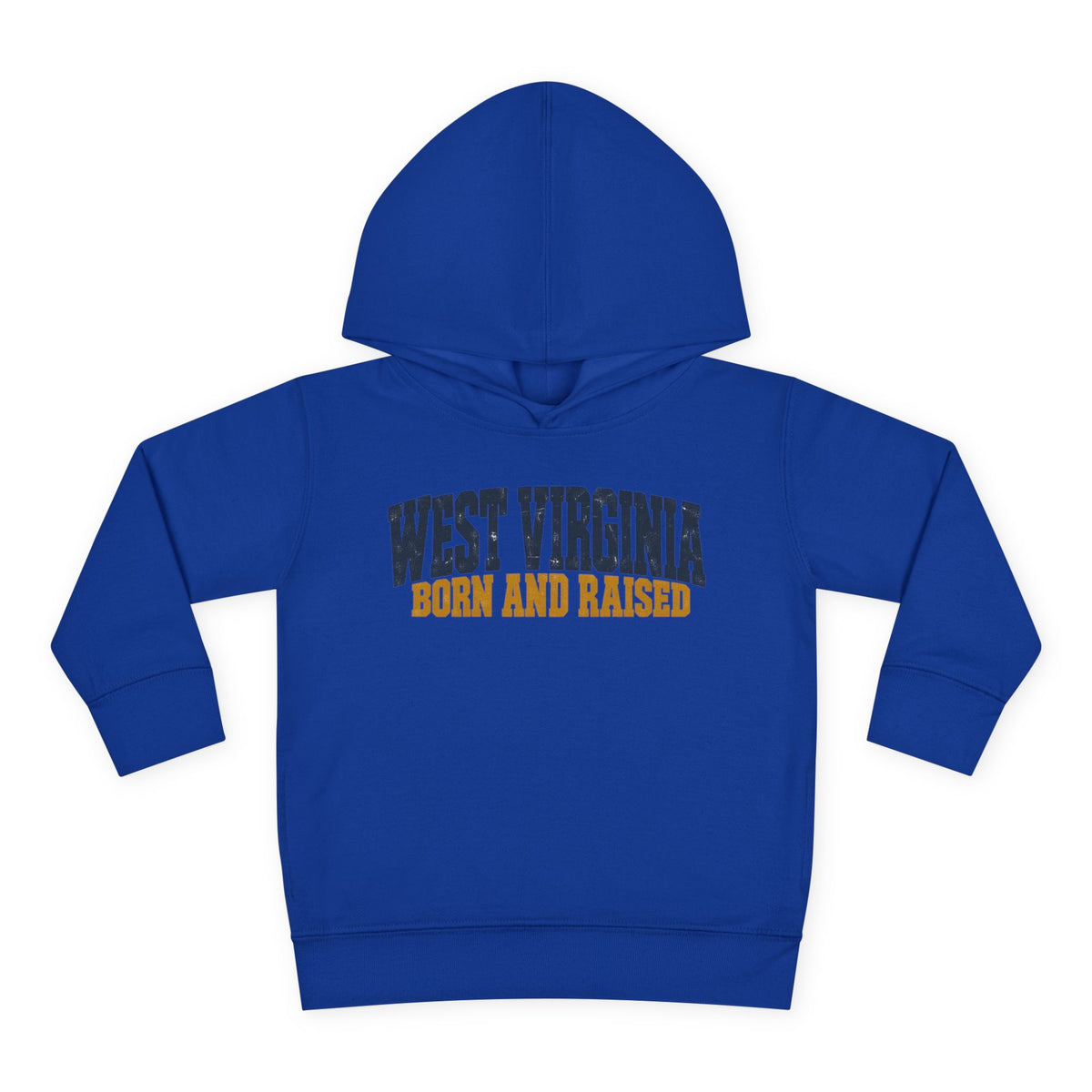 West Virginia Born and Raised Bold Workwear Unisex Toddler Pullover Fleece Hoodie