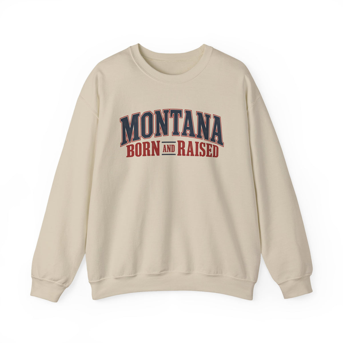 Montana Born and Raised Premium Vintage Fashion Unisex Sweatshirt Graphic