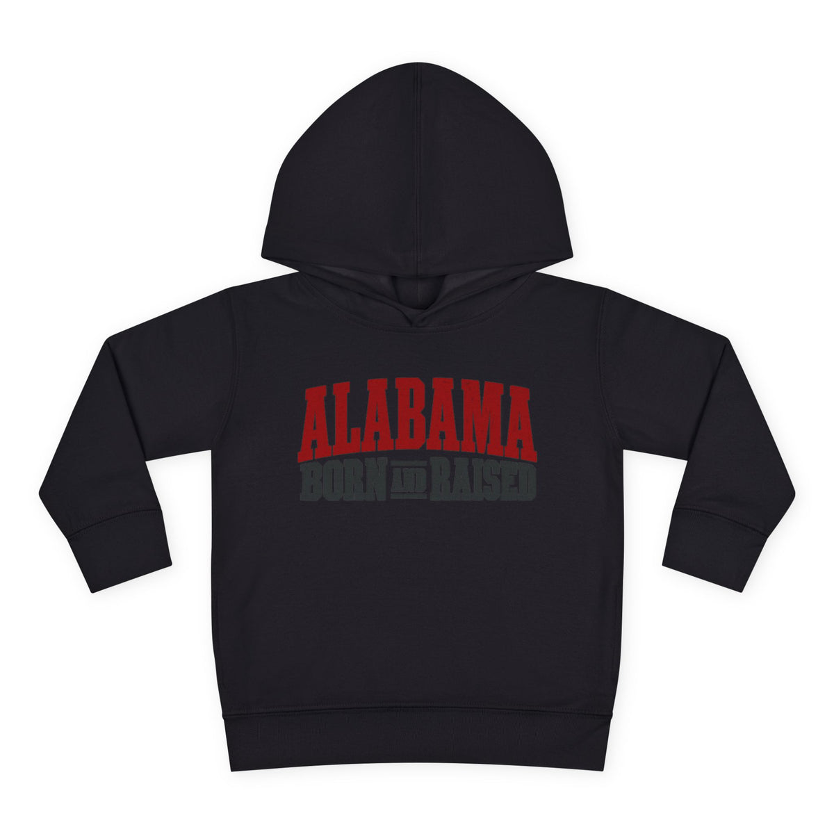 Alabama Born and Raised Rugged Workwear Unisex Toddler Pullover Fleece Hoodie
