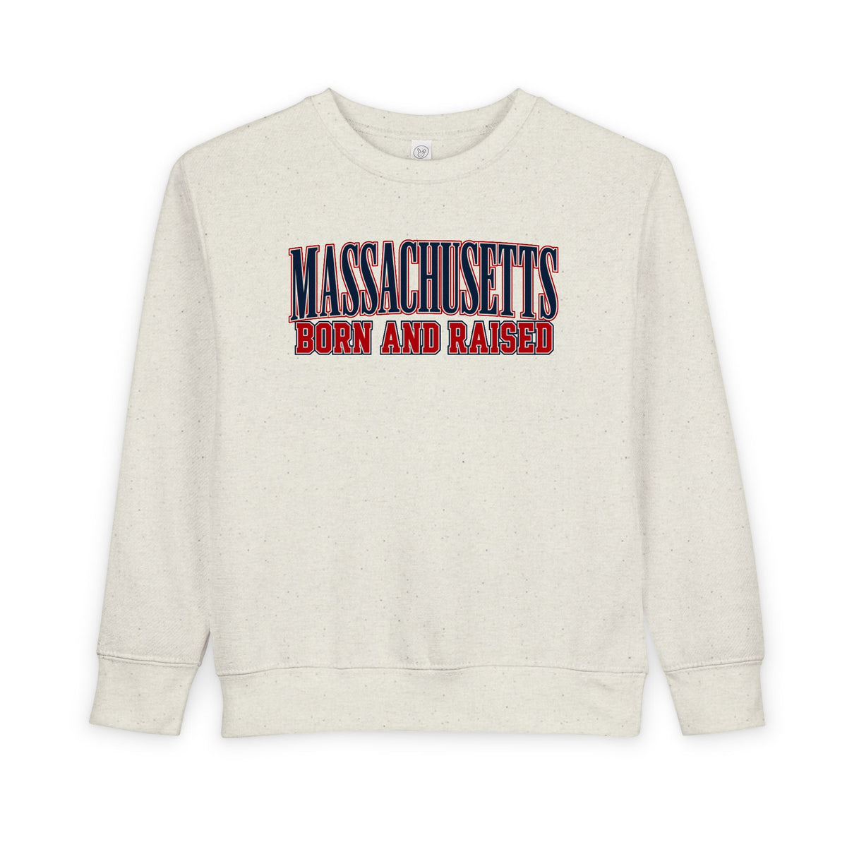 Massachusetts Born and Raised High-End Editorial Unisex Toddler Sweatshirt