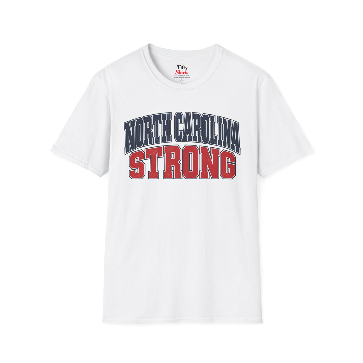 North Carolina Strong Unisex Softstyle T Shirt State Name Graphic Tee