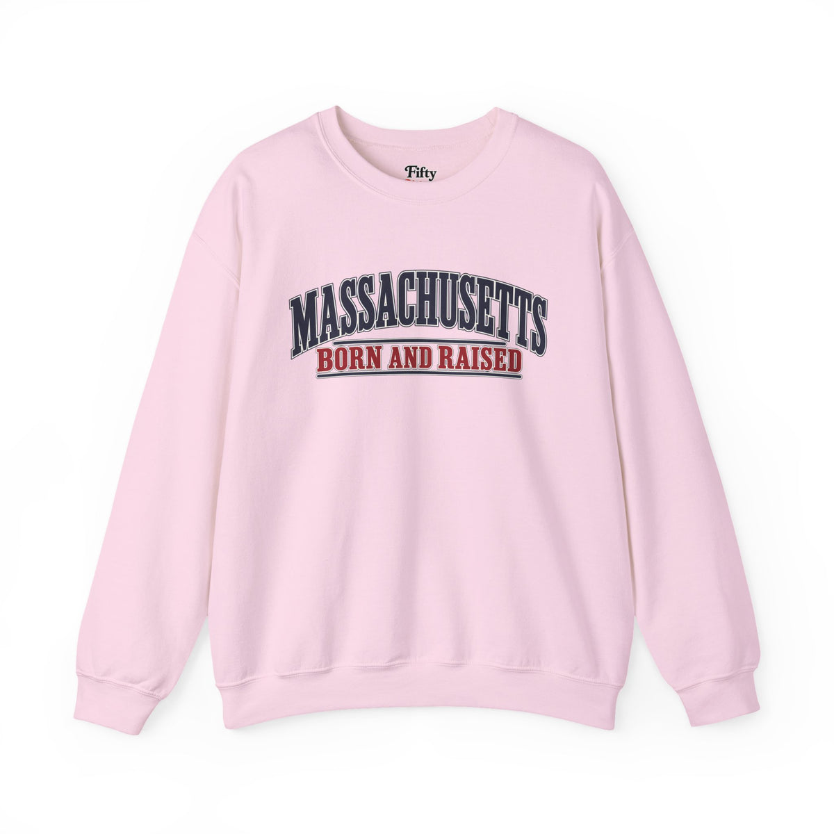 Massachusetts Born and Raised Premium New England Unisex Sweatshirt Graphic