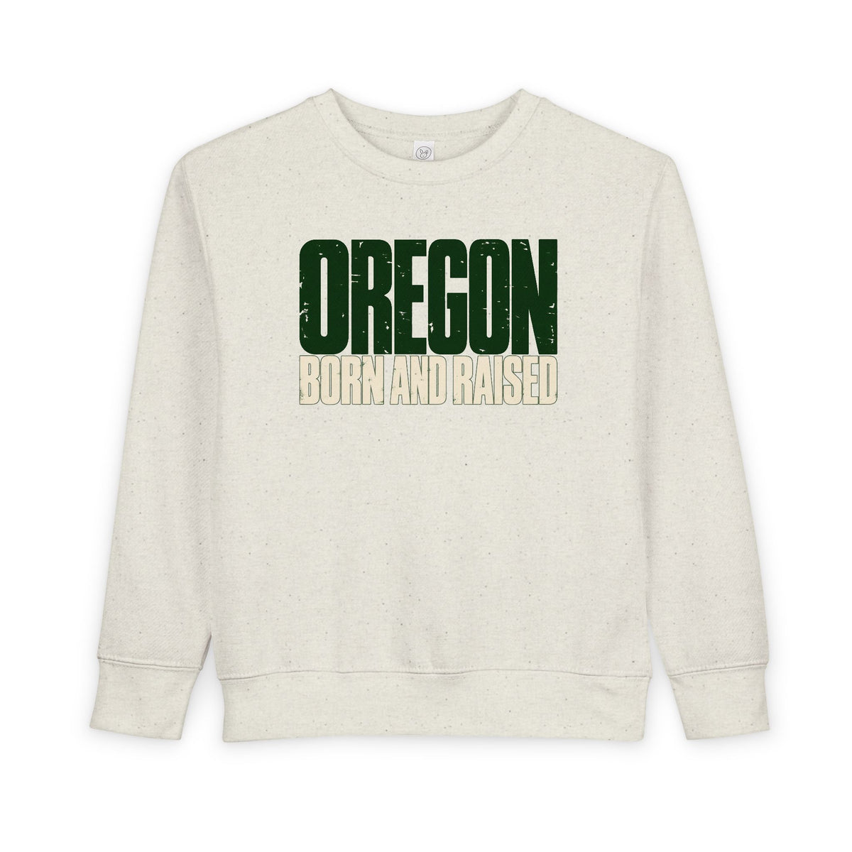Oregon Born and Raised Streetwear Unisex Toddler Sweatshirt