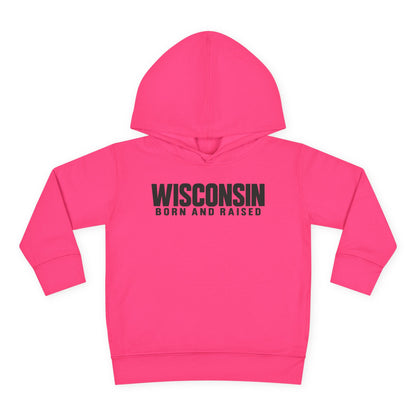 Wisconsin Born and Raised Minimal Modern Unisex Toddler Pullover Fleece Hoodie
