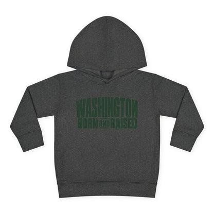 Washington Born and Raised Bold Streetwear Unisex Toddler Pullover Fleece Hoodie