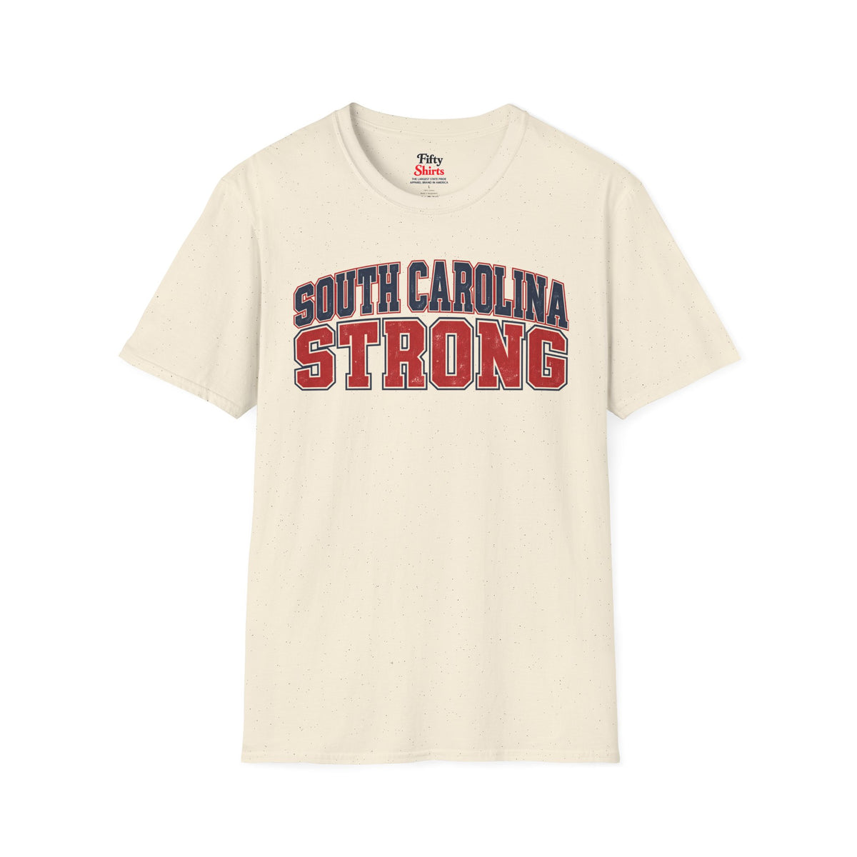South Carolina Strong Unisex Softstyle T Shirt State Name Graphic Tee
