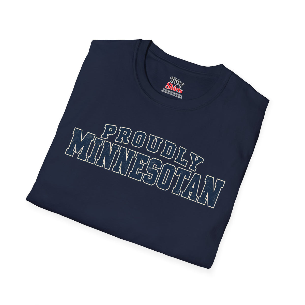 Proudly Minnesotan Unisex Softstyle T Shirt State Name Graphic Tee