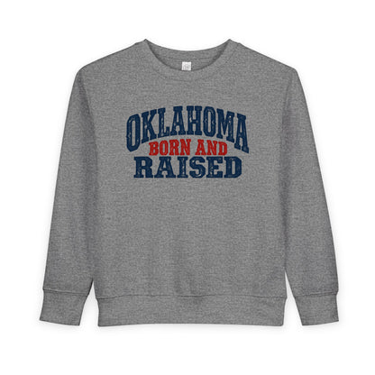 Oklahoma Born and Raised Rustic Americana Unisex Toddler Sweatshirt