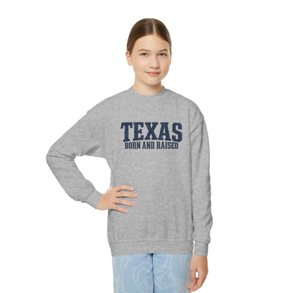 Texas Born and Raised Premium Streetwear Unisex Youth Crewneck Sweatshirt Graphic