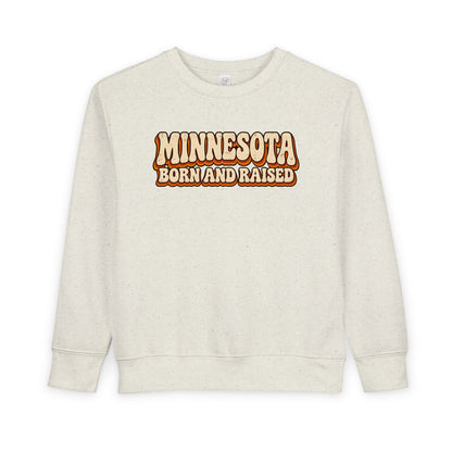 Minnesota Born and Raised Retro 1970s Unisex Toddler Sweatshirt