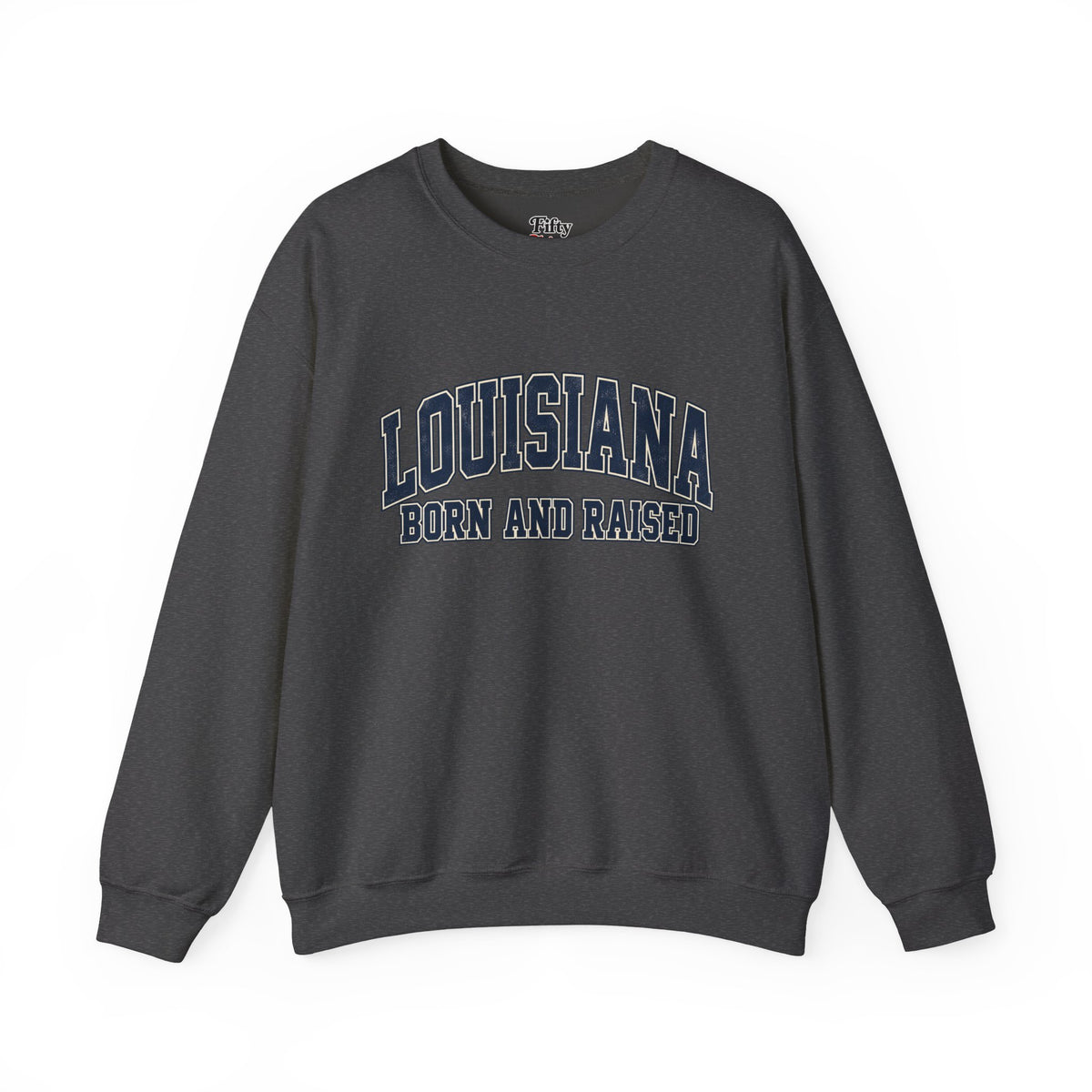 Louisiana Born and Raised Southern Collegiate Unisex Sweatshirt Graphic