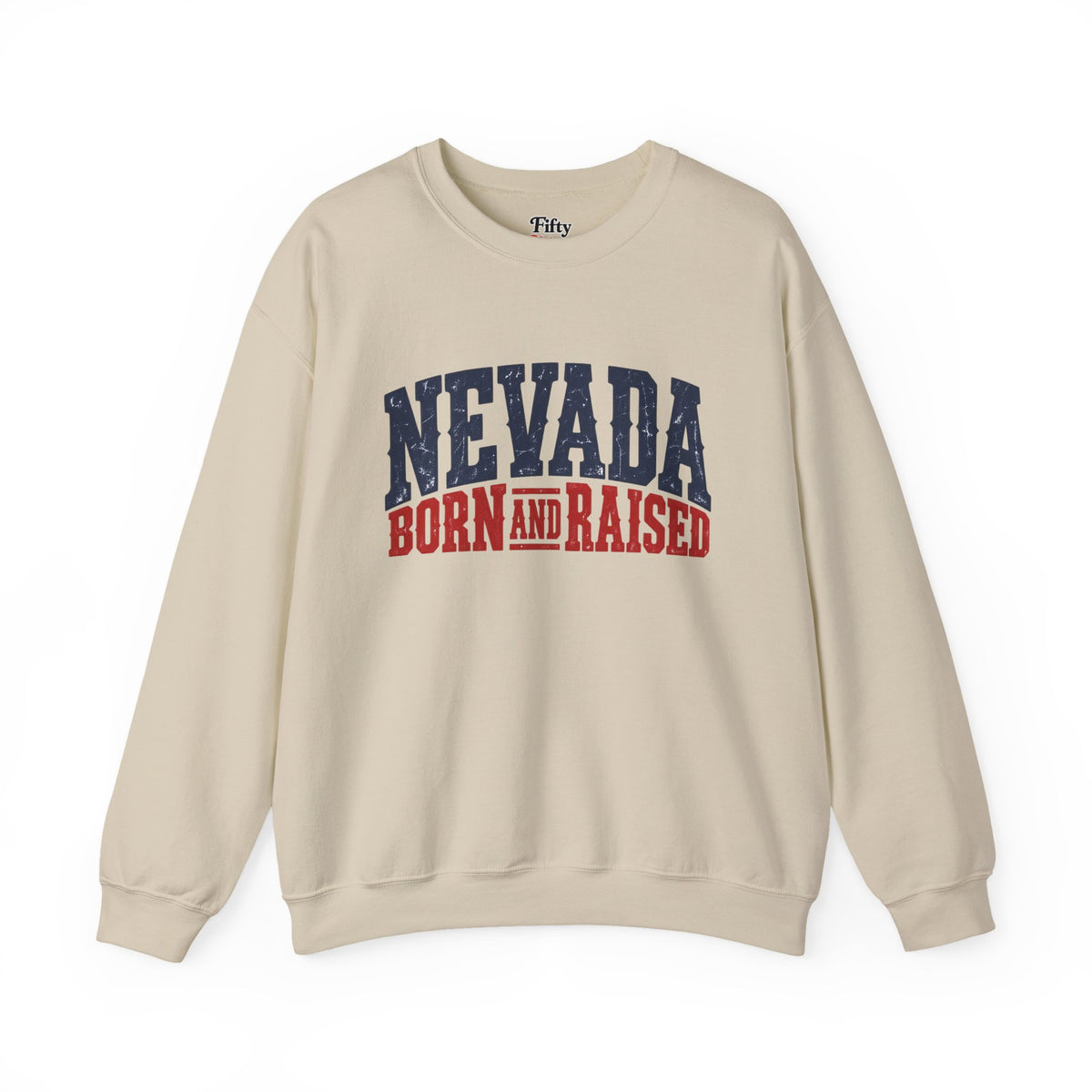Nevada Born and Raised Rugged Western Unisex Sweatshirt Graphic