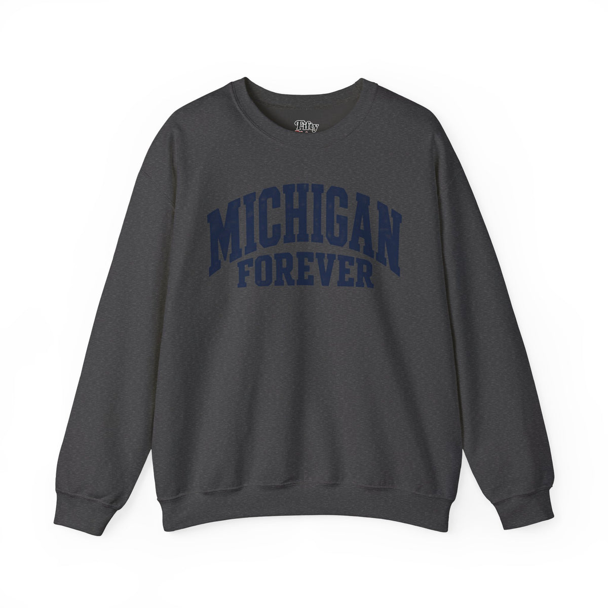 Michigan Forever Unisex Crewneck Sweatshirt State Name Graphic