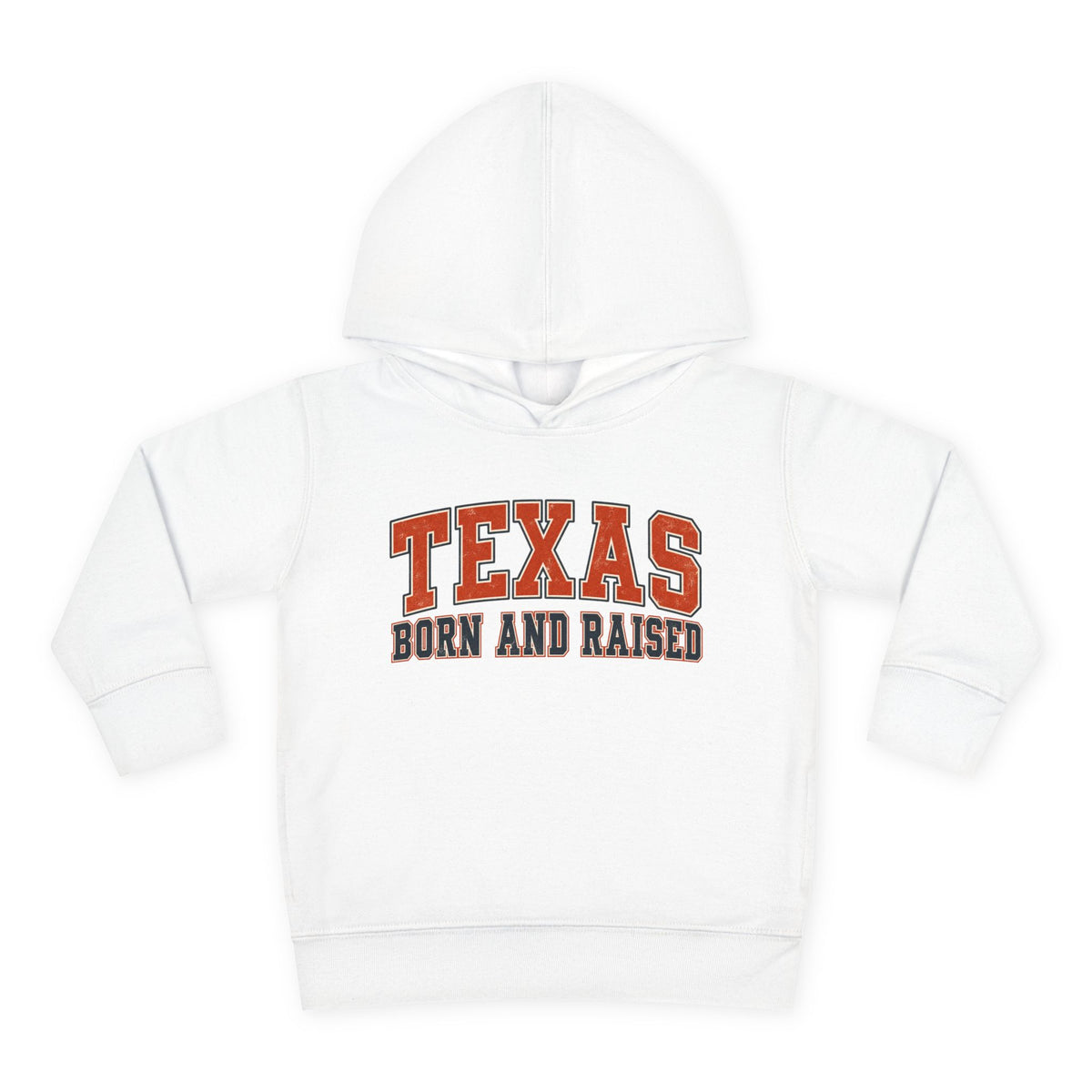 Texas Born and Raised Collegiate Unisex Toddler Pullover Fleece Hoodie