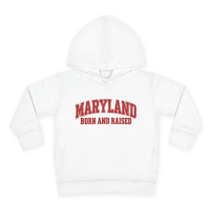 Maryland Born and Raised Classic Collegiate Unisex Toddler Pullover Fleece Hoodie