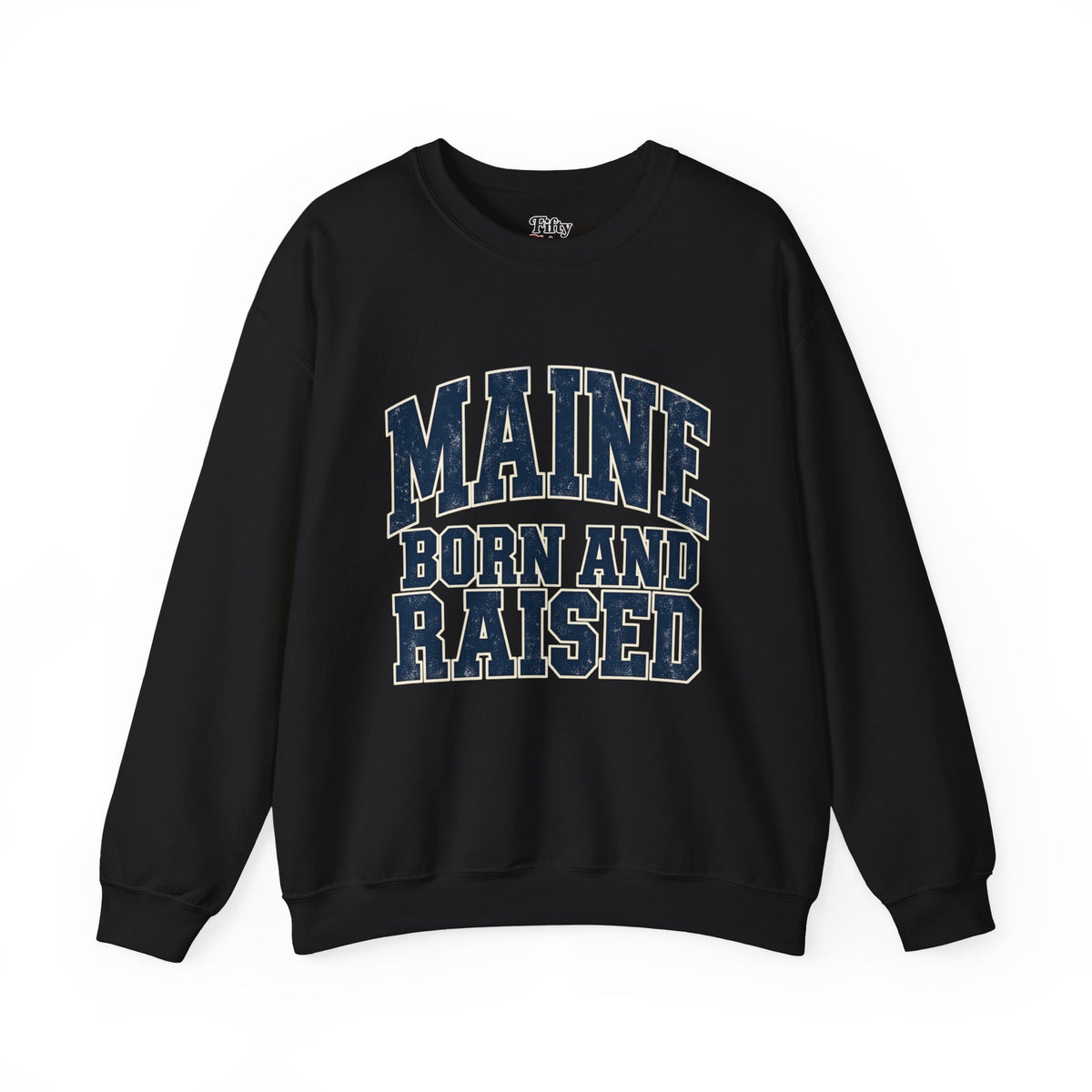 Maine Born and Raised Bold Athletic Unisex Sweatshirt Graphic