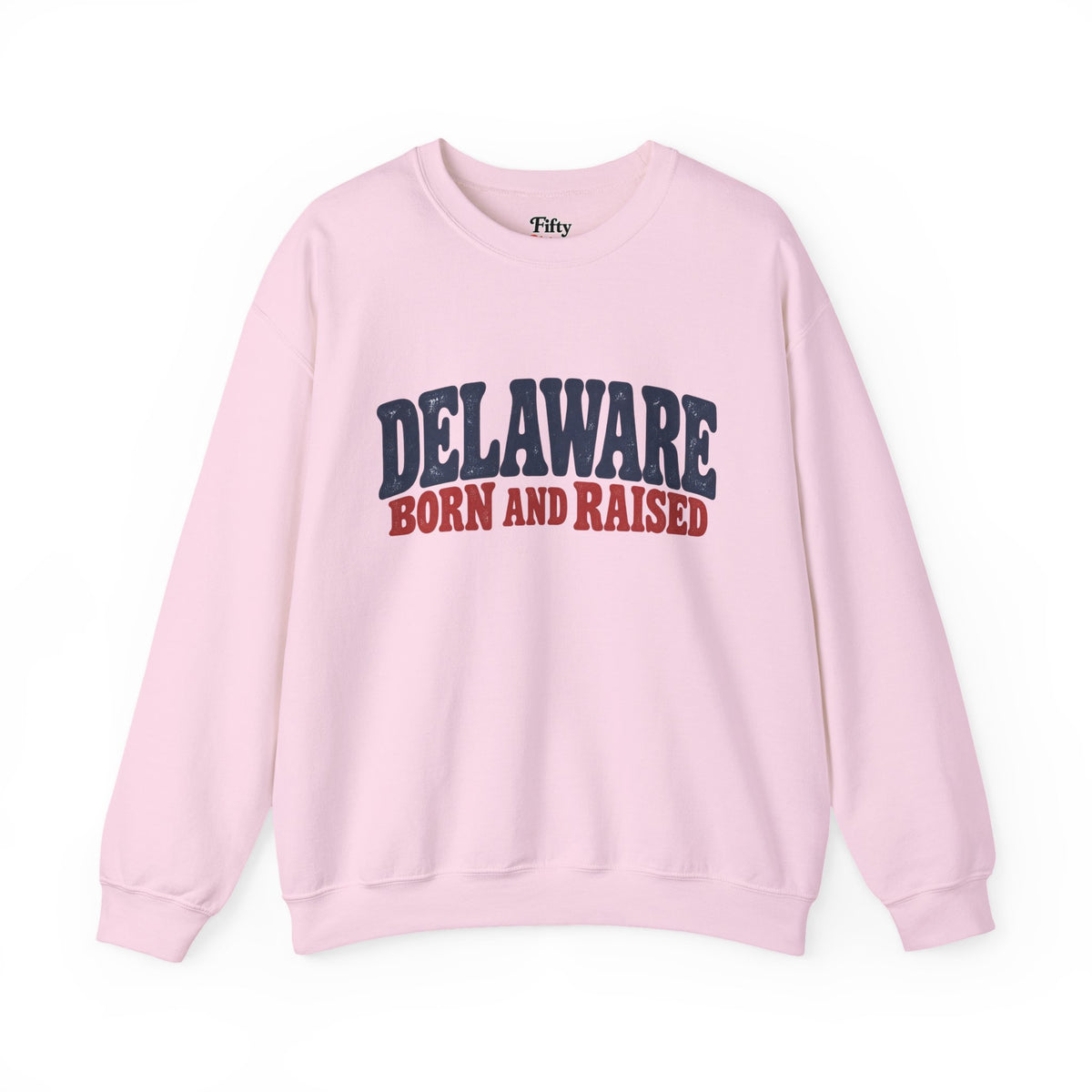 Delaware Born and Raised Retro 1970s Unisex Sweatshirt Graphic