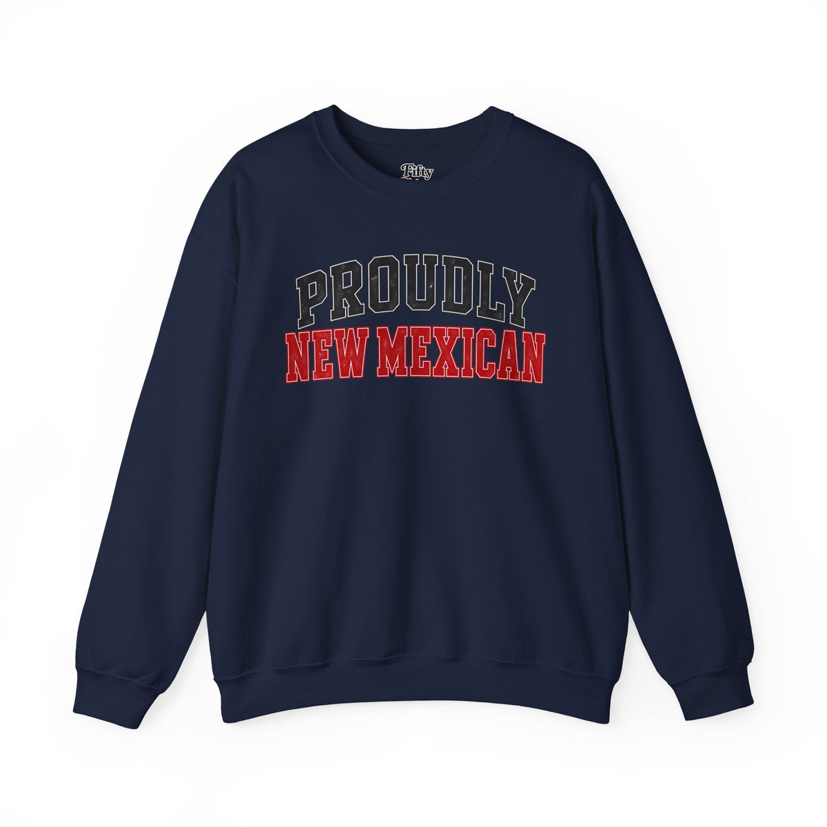 Proudly New Mexican Mexico Unisex Crewneck Sweatshirt State Name Graphic