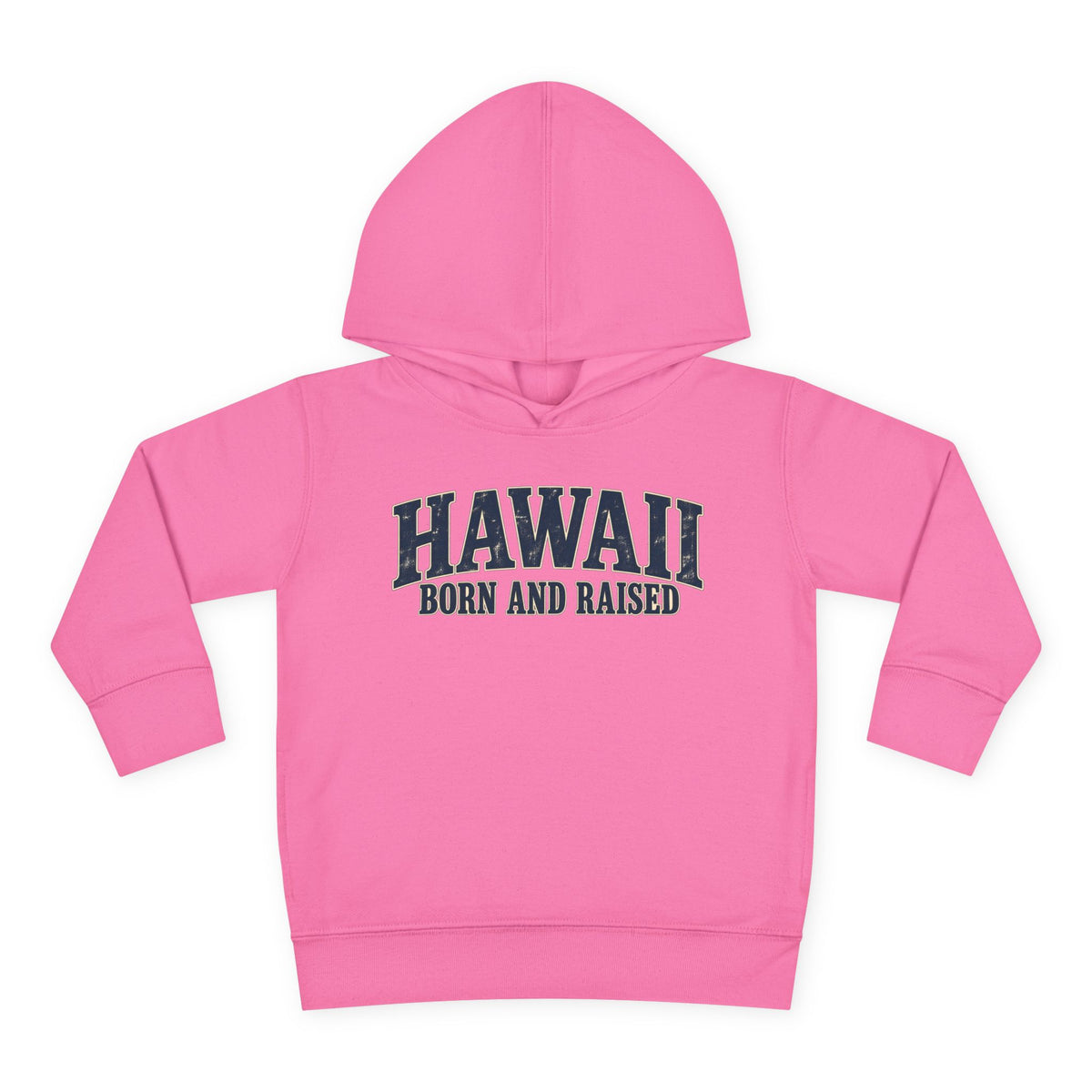 Hawaii Born and Raised Local Pride Unisex Toddler Pullover Fleece Hoodie