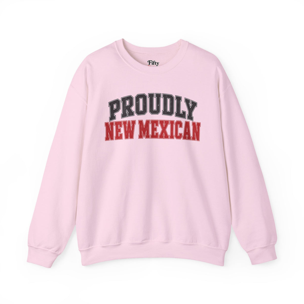 Proudly New Mexican Mexico Unisex Crewneck Sweatshirt State Name Graphic