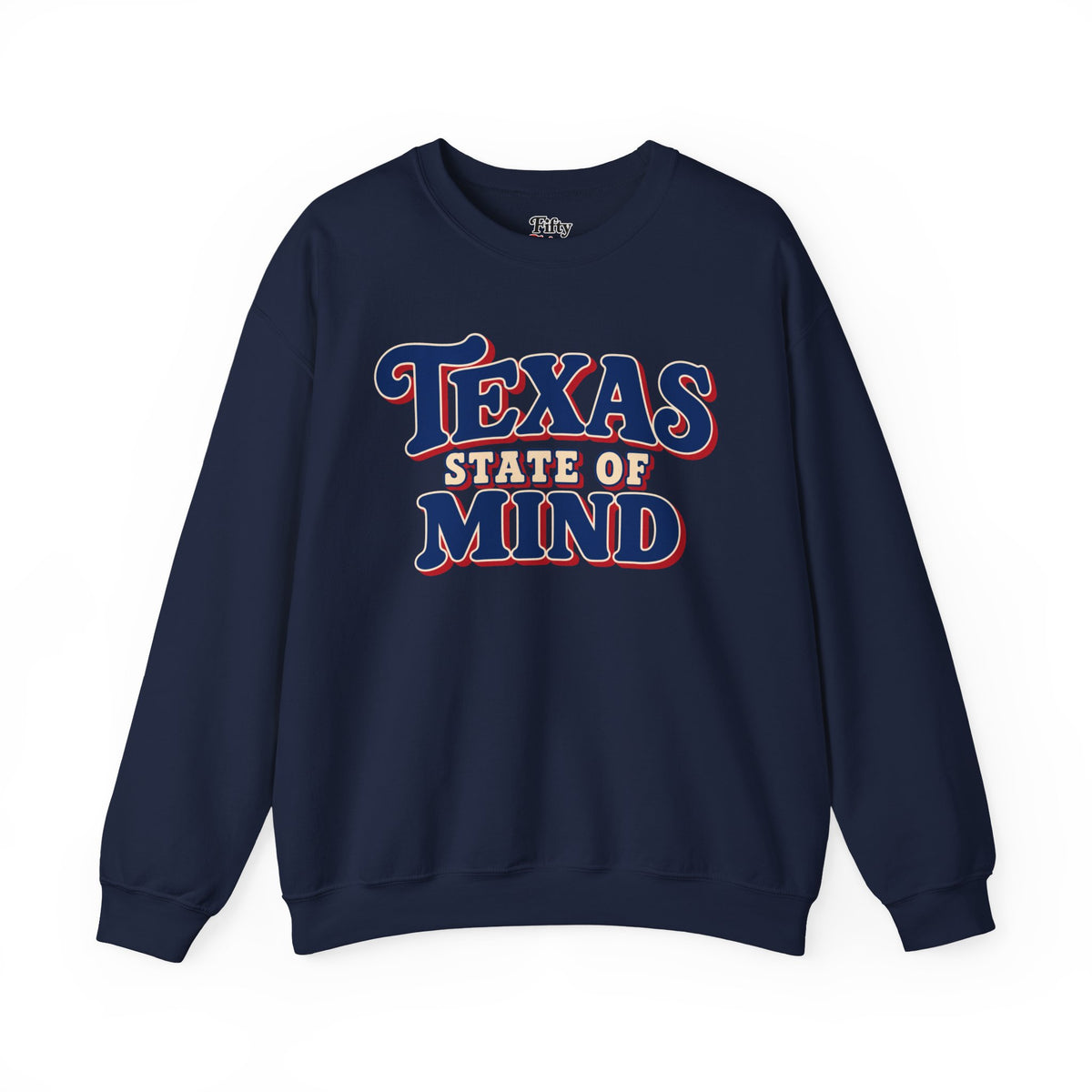 Texas State Of Mind Unisex Crewneck Sweatshirt State Name Graphic