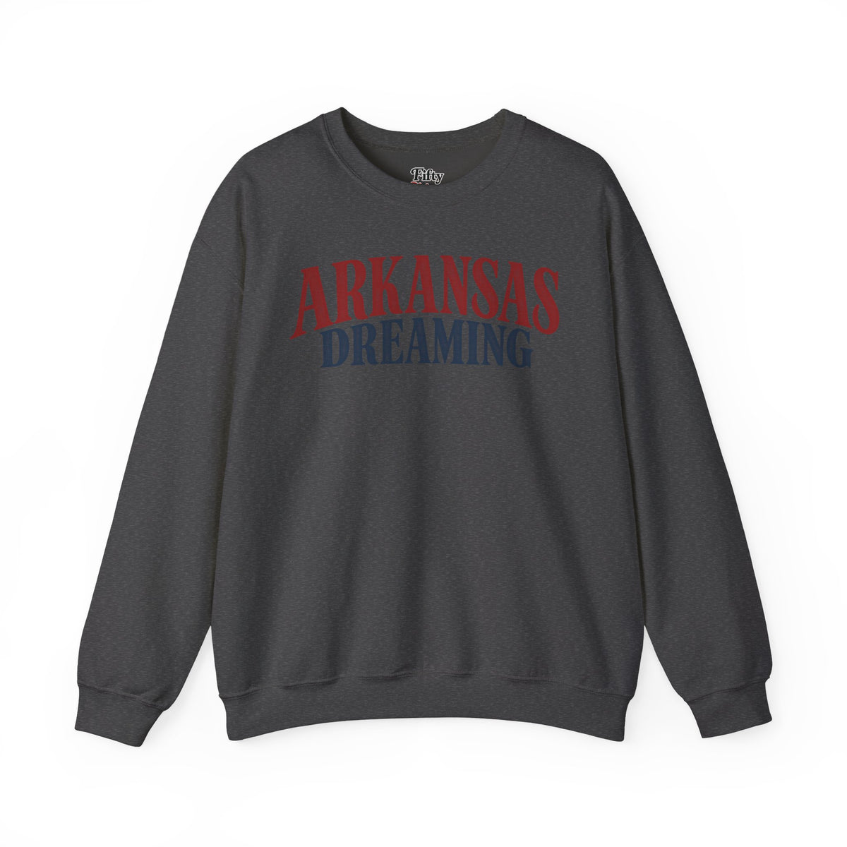 Arkansas Dreaming Unisex Crewneck Sweatshirt State Name Graphic