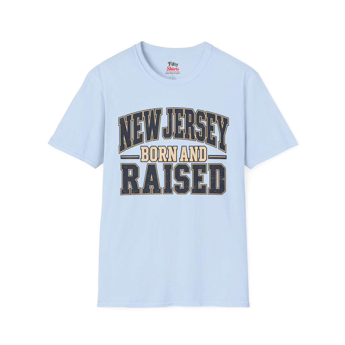 New Jersey Born and Raised Unisex Softstyle T Shirt State Name Graphic Tee
