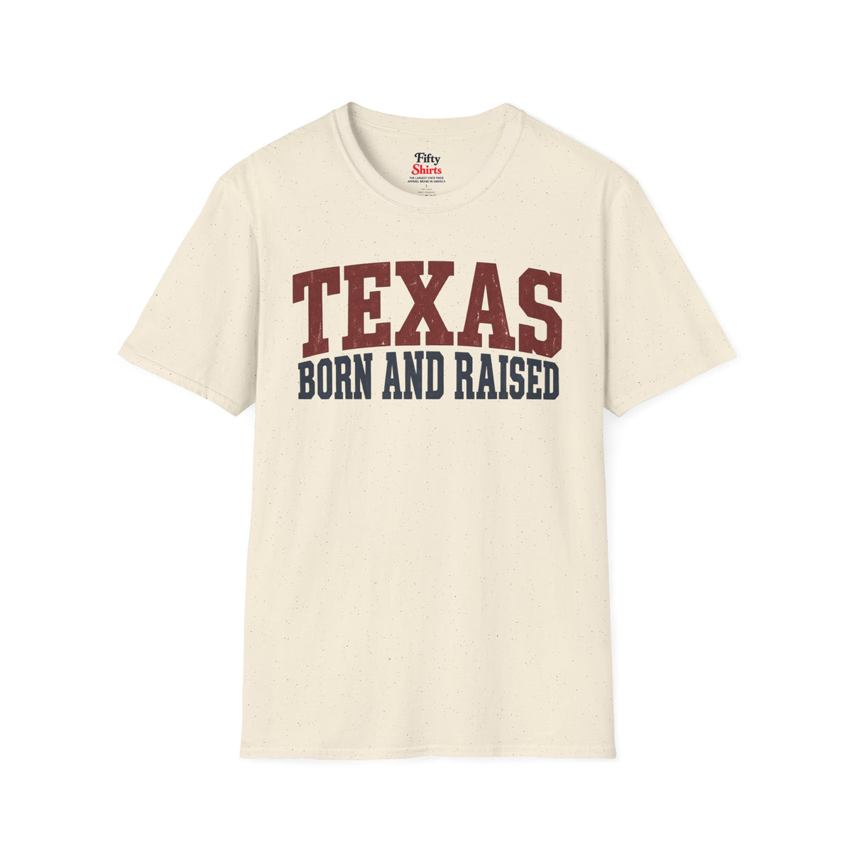 Texas Born And Raised Unisex Softstyle T Shirt State Name Graphic Tee