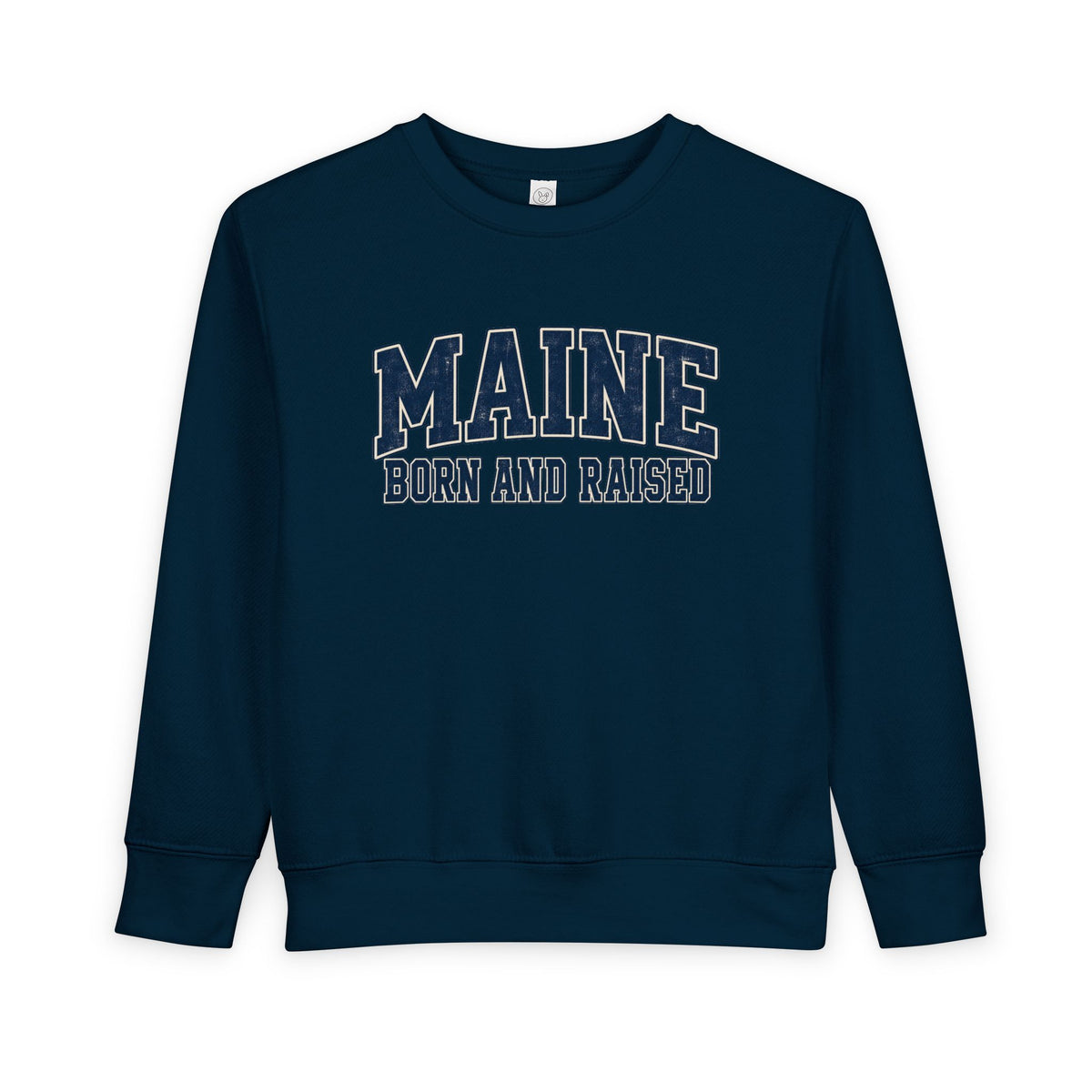 Maine Born and Raised Classic Collegiate Unisex Toddler Sweatshirt